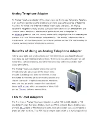 Benefits of Using an Analog Telephone Adapter FXS to USB