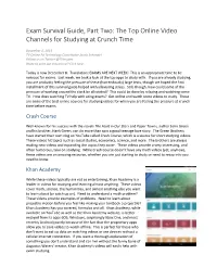 Exam Survival Guide, Part Two: the Top Online Video Channels for Studying at Crunch Time