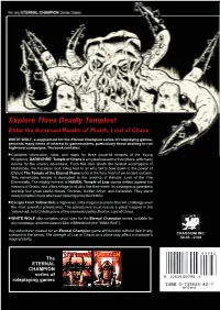 Explore Three Deadly Temples! Enter the Accursed Realbn of Zhorth, Lord of Chaos
