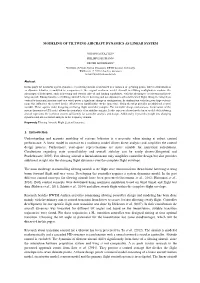 MODELING of TILTWING AIRCRAFT DYNAMICS AS LINEAR SYSTEM 1. Introduction Understanding and Accurate Modeling of Systems Behavior