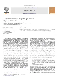 Physics Letters B a Possible Resolution of the Proton Spin Problem