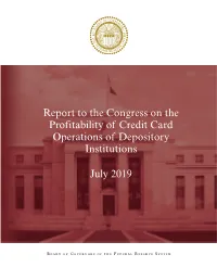 Report to the Congress on the Profitability of Credit Card Operations of Depository Institutions