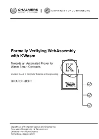 Formally Verifying Webassembly with Kwasm