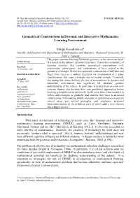 Geometrical Constructions in Dynamic and Interactive Mathematics Learning Environment