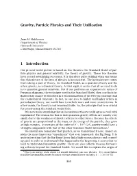 Gravity, Particle Physics and Their Unification 1 Introduction