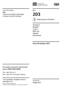 203 Times Are Changed on Saturdays, Sundays and Public Holidays 203 Easy Access on All Buses