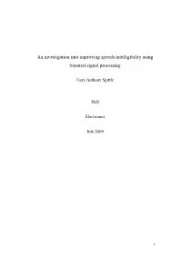 An Investigation Into Improving Speech Intelligibility Using Binaural Signal Processing