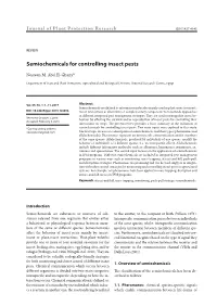 Semiochemicals for Controlling Insect Pests