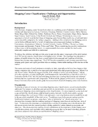 Shopping Center Classifications: Challenges and Opportunities James R
