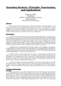 Sounding Rockets : Principle, Functioning and Applications