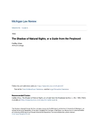 The Shadow of Natural Rights, Or a Guide from the Perplexed