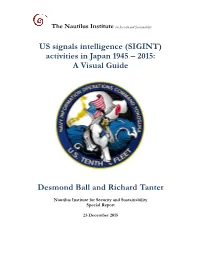 US Signals Intelligence (SIGINT) Activities in Japan 1945 – 2015: a Visual Guide