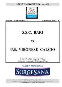 Bari-Vibonese Statistiche E Curiosità