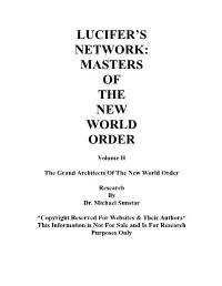 Lucifer's Network: Masters of the New World Order