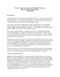 Major League Soccer/Triple-A Baseball Task Force Report and Recommendations Background: Summary of Initial Proposal
