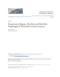 The Rise and Fall of the Diaphragm in Twentieth-Century America Lea Eisenstein University of Pennsylvania