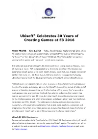 Ubisoft® Celebrates 30 Years of Creating Games at E3 2016