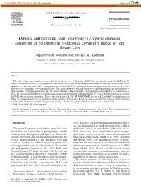 Dimeric Anthocyanins from Strawberry (Fragaria Ananassa) Consisting of Pelargonidin 3-Glucoside Covalently Linked to Four ﬂavan-3-Ols