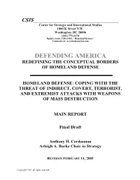 Homeland Defense: Coping with the Threat of Indirect, Covert, Terrorist, and Extremist Attacks with Weapons of Mass Destruction