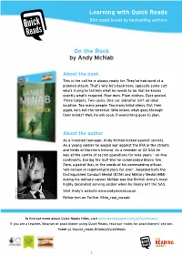 Learning with Quick Reads on the Rock by Andy Mcnab