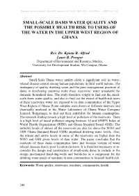 Small-Scale Dams Water Quality and the Possible Health Risk to Users of the Water in the Upper West Region of Ghana
