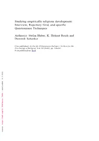 Studying Empirically Religious Development: Interview, Repertory 1 Grid, and Specific Questionnaire Techniques