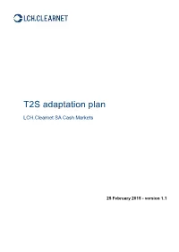 T2S Adaptation Plan