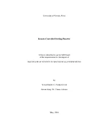 University of Nevada, Reno Remote-Controlled Bowling Pinsetter a Thesis Submitted in Partial Fulfillment of the Requirements Fo