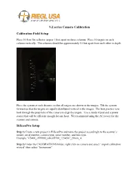 VZ Series Camera Calibration Calibration Field Setup Riscanpro