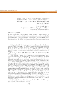 Replacing Property Rules with Liability Rules: Encroachment by Building*