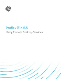 Using Remote Desktop Services with Ifix 1