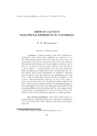 BIRTH of CALCULUS with SPECIAL REFERENCE to YUKTIBH¯AS.¯A P. P. Divakaran