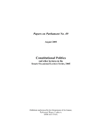 Constitutional Politics and Other Lectures in the Senate Occasional Lecture Series, 2008