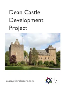 Dean Castle Development Project