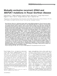 Mutually Exclusive Recurrent KRAS and MAP2K1 Mutations in Rosai