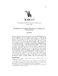 The Implications of Schelling's Metaphysics of Contingency For