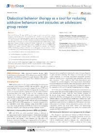 Dialectical Behavior Therapy As a Tool for Reducing Addictive Behaviors and Attitudes: an Adolescent Group Review