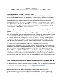 You Asked? We Answered! Q&A from CDP’S Introducing Service Members and Veterans to Mindfulness Webinar