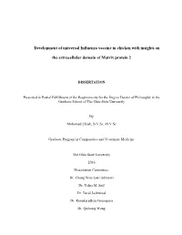 Development of Universal Influenza Vaccine in Chicken with Insights On