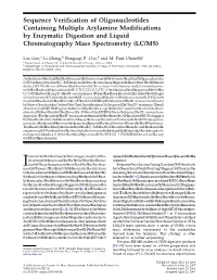 Sequence Verification of Oligonucleotides Containing Multiple Arylamine Modifications by Enzymatic Digestion and Liquid Chromatography Mass Spectrometry (LC/MS)