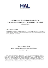 UNDERSTANDING MATHEMATICS to UNDERSTAND PLATO -THEAETEUS (147D-148B Salomon Ofman