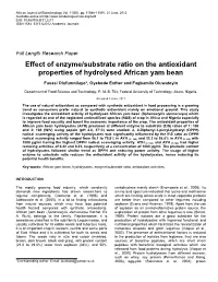 Effect of Enzyme/Substrate Ratio on the Antioxidant Properties of Hydrolysed African Yam Bean