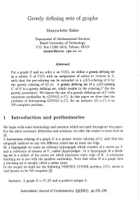 Greedy Defining Sets of Graphs