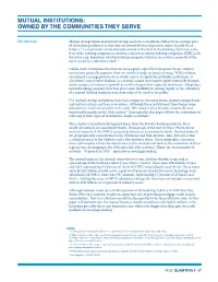 Mutual Institutions: Owned by the Communities They Serve