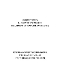 Gazi University Faculty of Engineering Department of Computer Engineering