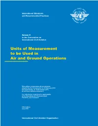 Units of Measurement to Be Used in Air and Ground Operations