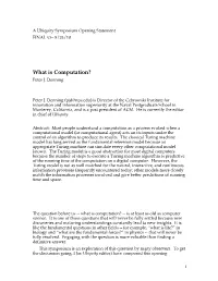 What Is Computation? Peter J