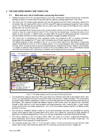 2. the HIGH SPEED RAIWAY LINE TURIN-LYON 2.1. Main Data and a Bit of Clarification Concerning the Tunnels