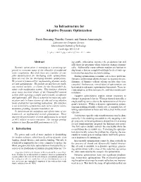 An Infrastructure for Adaptive Dynamic Optimization