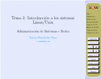 Tema 2: Introducción a Los Sistemas Linux/Unix